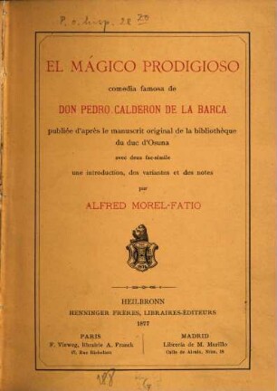 El mágico prodigioso : Comedia famosa