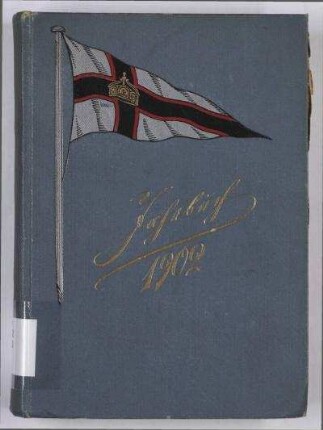 Jahrbuch des Kaiserlichen Yacht-Clubs für das zwölfte Clubjahr 1902