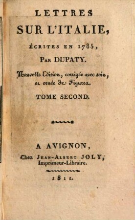 Lettres sur l'Italie, écrites en 1785, 2