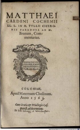 Matthaei Cardeni Cochemi LL.L. in M. Tullii Ciceronis Paradoxa ad M. Brutum, commentarius