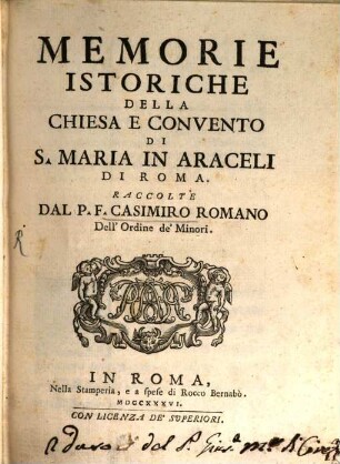 Memorie istoriche della chiesa e convento di S. Maria in Araceli di Roma