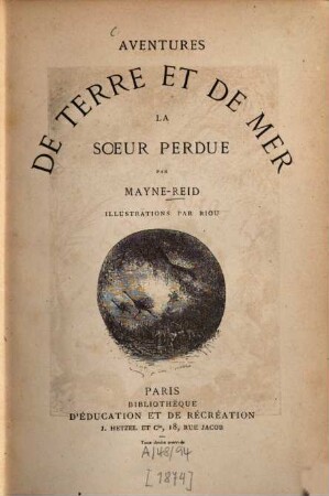 La soeur perdue par Mayne-Reid : Illustrations par Riou