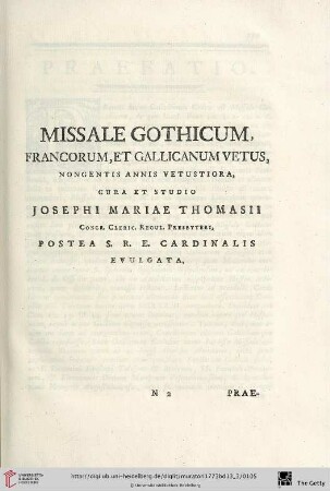 Missale Gothicum, Francorum, et Gallicanum vetus, nongentis annis vetustiora [...]