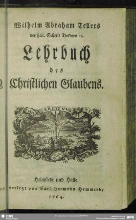 Wilhelm Abraham Tellers ...Lehrbuch des Christlichen Glaubens
