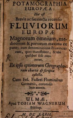 Potamographia europaea : hoc est brevis ac succincta recensio fluviorum Europae