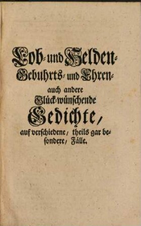 C. F. Weichmanns Poesie der Nieder-Sachsen, oder allerhand, mehrentheils noch nie gedruckte Gedichte von den berühmtesten Nieder-Sachsen .... 6