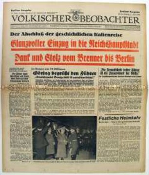 Tageszeitung "Völkischer Beobachter" u.a. über die Feierlichkeiten in Berlin nach der Italienreise Hitlers, mit Beilage "Berliner Beobachter"