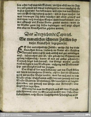 Das Dreyzehende Capittel. Wie man etlichen schweren Zufällen bey dieser Kranckheit begegnen sol