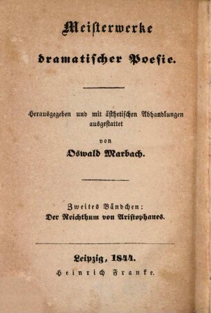 Reichthum : Uebersetzt von Edwald Marbach