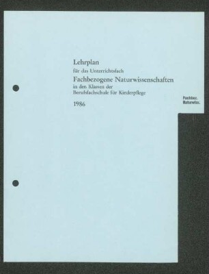 Lehrplan für das Unterrichtsfach Fachbezogene Naturwissenschaften ...
