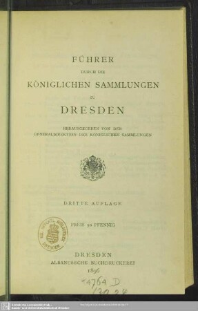 Führer durch die Königlichen Sammlungen zu Dresden
