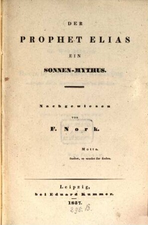 Der Prophet Elias : Ein Sonnen-Mythus