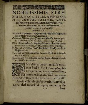 Nobilissimis, Strenuis, Magnificis, Amplissimis, Consultissimis, Antiqui generis [...] Bernhardo a Pölnisz / in Schwarszbach [...] Casparo a Schönbergk [...] Esaiæ a Brandenstein [...]