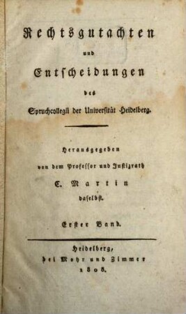 Rechtsgutachten und Entscheidungen des Spruchcollegii der Universität Heidelberg