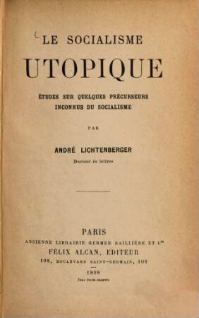 Le socialisme utopique : Études sur quelques précurseurs inconnus du socialisme. (Bibliothèque d'histoire contemporaine.)