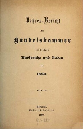 Jahresbericht der Handelskammer Karlsruhe. 1889 (1890)