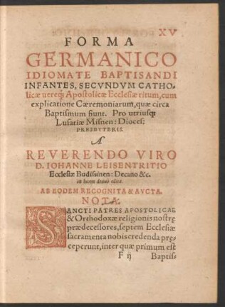 Forma Germanico Idiomate Baptisandi Infantes, Secundum Cathololicae vereque Apostolicae Ecclesiae ritum ...