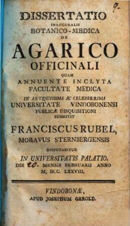 Dissertatio inauguralis botanico-medica Agarico officinali
