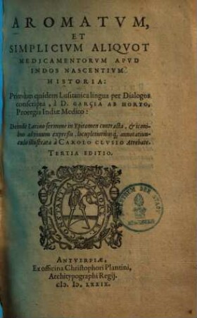 Aromatum et simplicium aliquot medicamentorum apud Indos nascentium historia