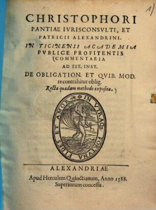 Commentaria ad Tit. Inst. De obligation. et quib. mod. rec. contrahitur oblig. : Recta quadam methodo exposita