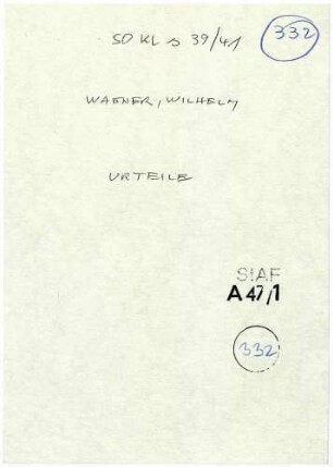 Angeklagter: Wagner, Wilhelm (Heizer); Offenburg *31.10.1888 in Seelbach; + ? Delikte: Rundfunkverbrechen Wehrkraftzersetzung Tatort: Offenburg Tatzeit: September 1939-Mai 1941