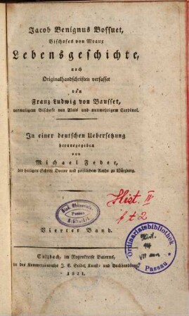 Jacob Benignus Bossuet, Bischofes von Meaux, Lebensgeschichte : nach Originalhandschriften verfasset, 4
