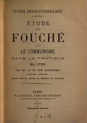 Étude sur Fouché et sur le communisme dans la pratique en 1793