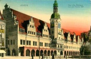 Leipzig: das alte Rathaus nach dem Neubau 1907