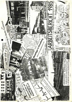 Arbeitsbericht: Verein S0 36, 1985