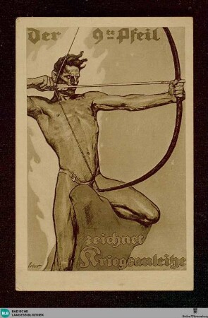 Der 9. Pfeil zeichnet Kriegsanleihe