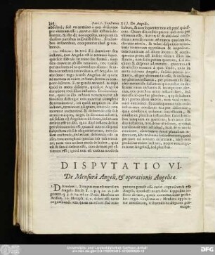 Disputatio VI. De Mensurâ Angeli, & operationis Angelicae.