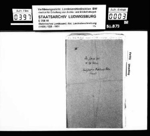 Notizen des Oberstudienrats [Christoph Friedrich] Stälin zum historiographischen Abschnitt der OAB