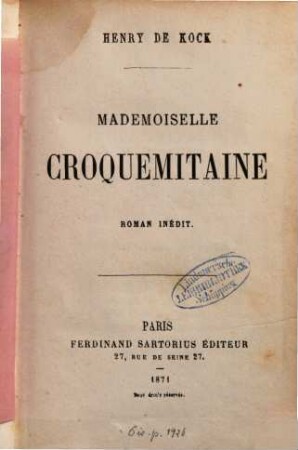 Mademoiselle Croquemitaine : Roman inédit