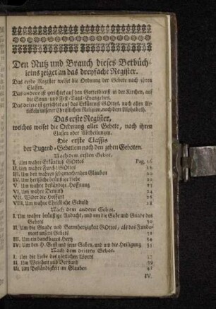 Den Nutz und Brauch dieses Betbüchleins zeiget an das dreyfache Register.