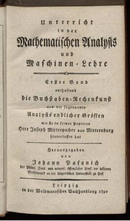 Bd. 1: Unterricht in der Mathematischen Analysis und Maschinen-Lehre. Erster Band
