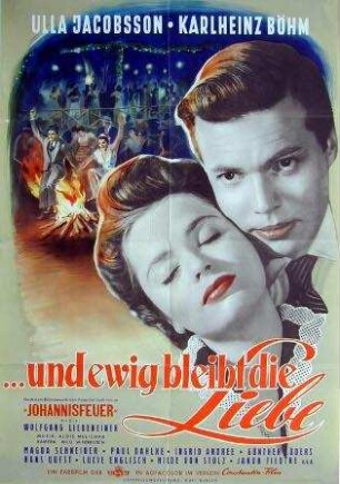Und ewig bleibt die Liebe