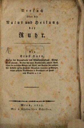 Versuch über die Natur und Heilung der Ruhr