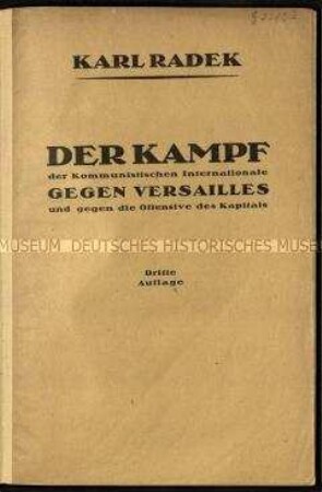 Bericht des Politikers Karl Radek erstattet in der Sitzung der Erweiterten Exekutive der Kommunistischen Internationale und Jugend-Internationale im Juni und Juli 1923