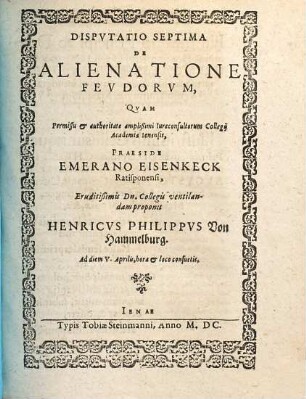 Consuetudines feudales in decem disputationes coniectae, Disp. VII.. De alienatione feudorum