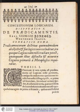 CONCLUSIONUM LOGICARUM. DISPVTATIO V. DE PRAEDICAMENTIS. RESP. GEORGIO FÖRTSCH. WERTHEMIA FRANCO.