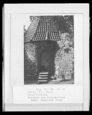 Seitenroda. Leuchtenburg (um 1200, 1446/1455). Kleiderturm (Eckturm der Burgmauer). Eingang