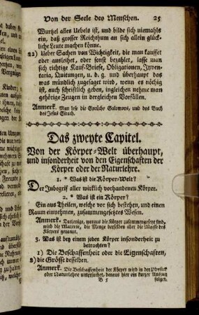 Das zweyte Capitel. Von der Körper-Welt überhaupt, und insonderheit von den Eigenschaften der Körper oder der Naturlehre.