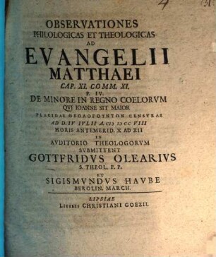 Observationes philologicas et theologicas ad Evangelii Matthaei Cap. XI, comm. 11 : Pars IV., de minore in regno coelorum qui Ioanne sit maior