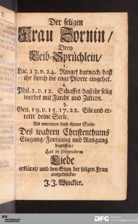 Der seligen Frau Zornin/ Drey Leib-Sprüchlein