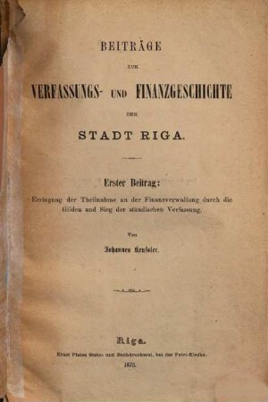 Beiträge zur Verfassungs- und Finanzgeschichte der Stadt Riga, 1