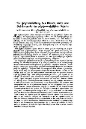 Die Fehlentwicklungen des Kindes unter dem Gesichtspunkt der psychoanalytischen Schulen