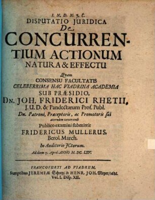 Disputatio Iuridica De Concurrentium Actionum Natura & Effectu