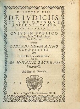 Dispvtatio XIII. De Ivdiciis, Et Vbi Qvisqve Agere Vel Conveniri Debeat