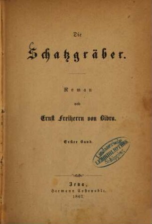 Die Schatzgräber : Roman, 1
