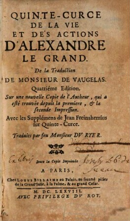 De La Vie Et Des Actions D'Alexandre Le Grand